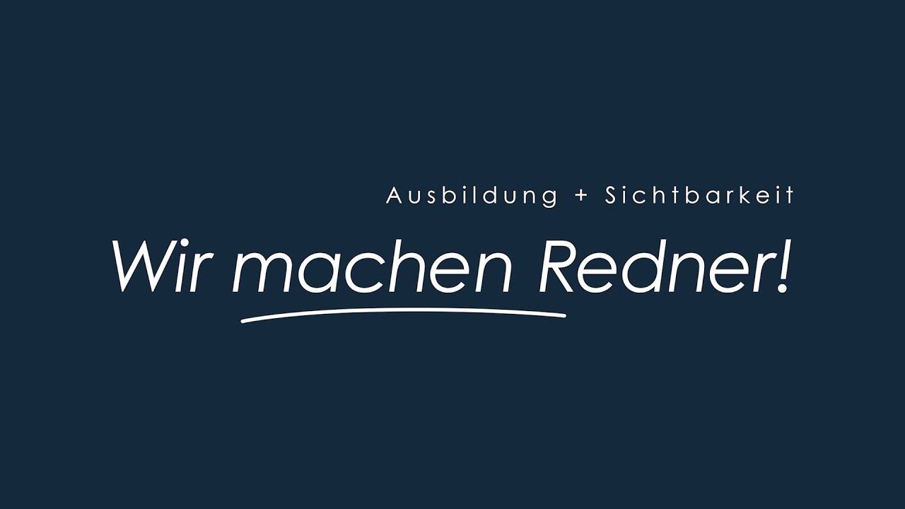 Wir Machen Redner Redner Werden Youtube
