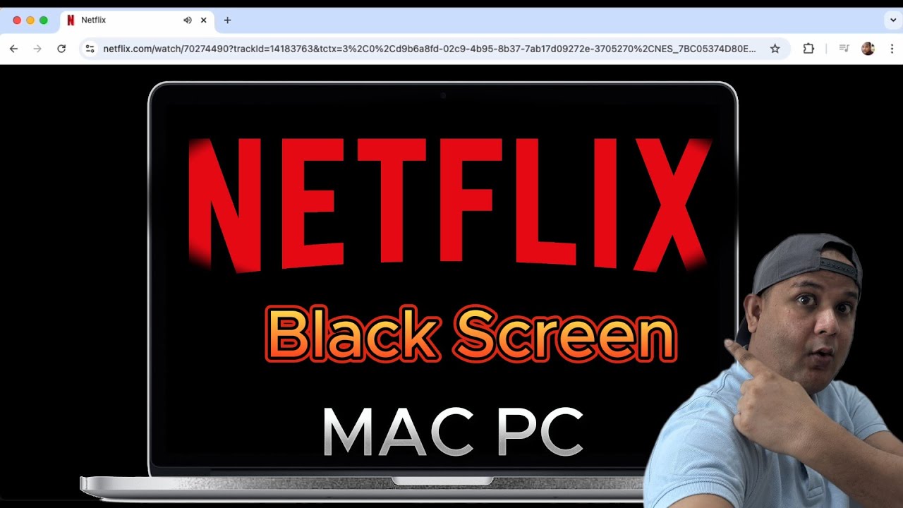 How to Fix BLACK SCREEN problem While Playing NETFLIX Video in MAC PC ...