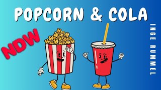 Popcorn und Cola (Eigener Song)© NDW 24