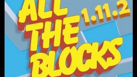 Top1mc - All The Blocks Mod 1.11.2 - Minecraft Installation & Review
