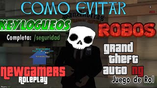 TUTORIAL - COMO PROTEGER Y EVITAR QUE ENTREN A TU CUENTA EN NEWGAMERS ROLEPLAY