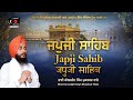Japji sahib full live path with lyrics  bhai kanwaljit singh muktsar sahib wale