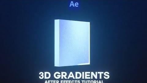 Create Stunning 3D Gradient Animations in After Effects (No Plugins!)