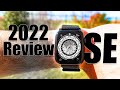 Apple Watch SE is STILL The Best Value SmartWatch in 2022!