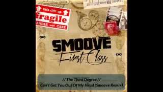 The Third Degree - Can't Get You Out Of My Head (Smoove Remix) chords