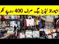 Shershah Ladies Branded Bags In Wholesale Price | American Store Return Items | Shorab Godam 2021 |