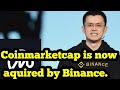 Coinmarketcap is now aquired by Binance - Next Target ...
