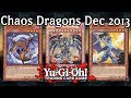 White & Black Chaos Dragons - 2014 Banlist - Yu-Gi-Oh Deck Profile - YouTube