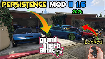 How to Install Persistence Mod in GTA 5 | Save, Lock & Unlock Vehicles in GTA 5 MODS