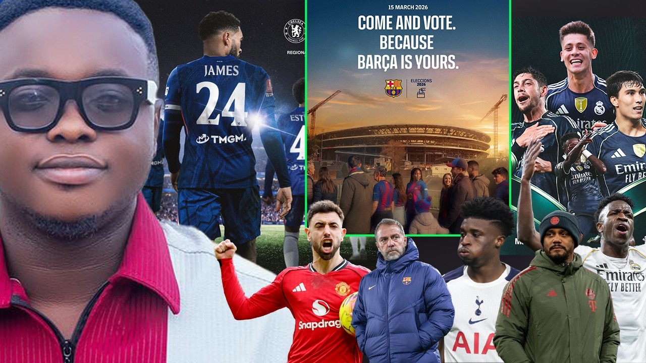 CHELSEA BAGS THG..BARCA IMMEDIATE CAL.MADRID VS CELTA, KUDUS, MAN UNITED, BAYERN AND..