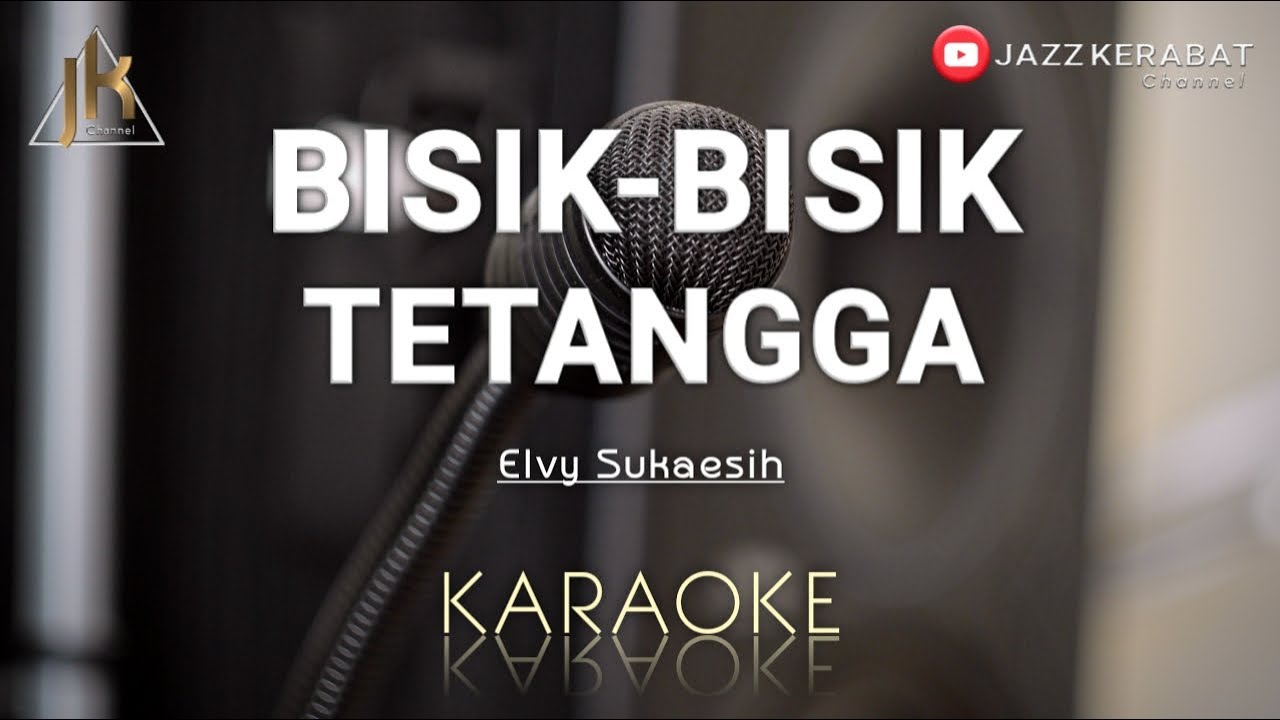 KARAOKE BISIK BISIK TETANGGA_ELVY SUKAESIH | COVER KORGPA50