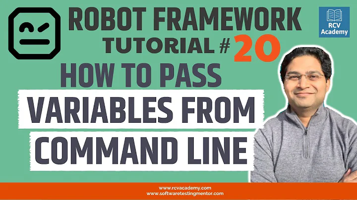 Robot Framework Tutorial #20 - Pass Variables from Command Line