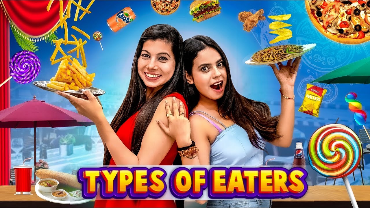 Types of Eaters | Sanjhalika Vlog