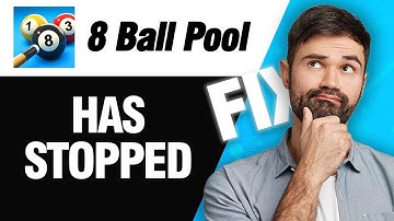 How To Fix 8 Ball Pool Has Stopped | Easy Quick Solution