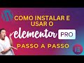 Aprenda de forma simples como usar o Elementor (Tutorial p/ Iniciantes e futuro web designer)