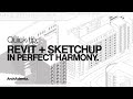Revit  sketchup in perfect harmony  the new sketchup studio 2023