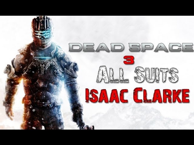 Dead Space 3 Limited Edition Suits Issac Up