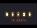 Tk Beats - Reese (not released)
