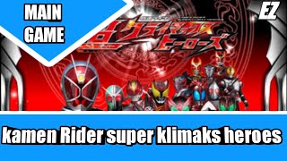 main game# kamen Rider super klimaks heroes di android screenshot 2