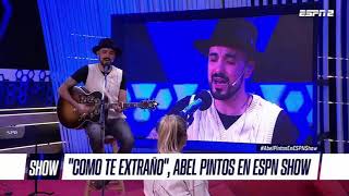 Abel Pintos - Como te extraño (ESPN Show)