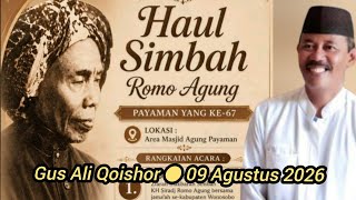Live Pengajian Haul Romo Agung Payaman 67 2026 sareng Gus Ali Qoishor 09 Ags 2026