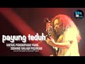 PAYUNG TEDUH - UNTUK PEREMPUAN YANG SEDANG DALAM PELUKAN | Live at Gunadarma Sounds Project