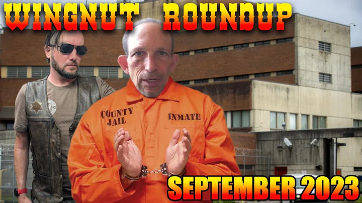 Wingnut Roundup - September 2023