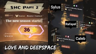 Love and Deepspace | SHC 36⭐ 20260810-20260824 Part 2
