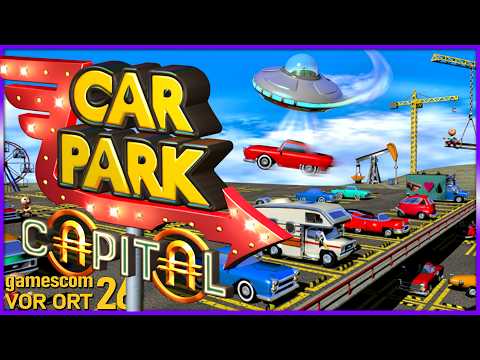 Car Park Capital ► Cars everywhere for perfect cities 🇩🇪/🇬🇧 gamescom 26