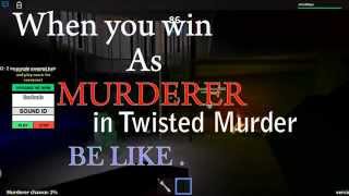 Roblox Vine (When you win as Murderer)