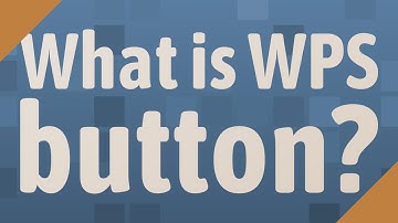 What is WPS button?