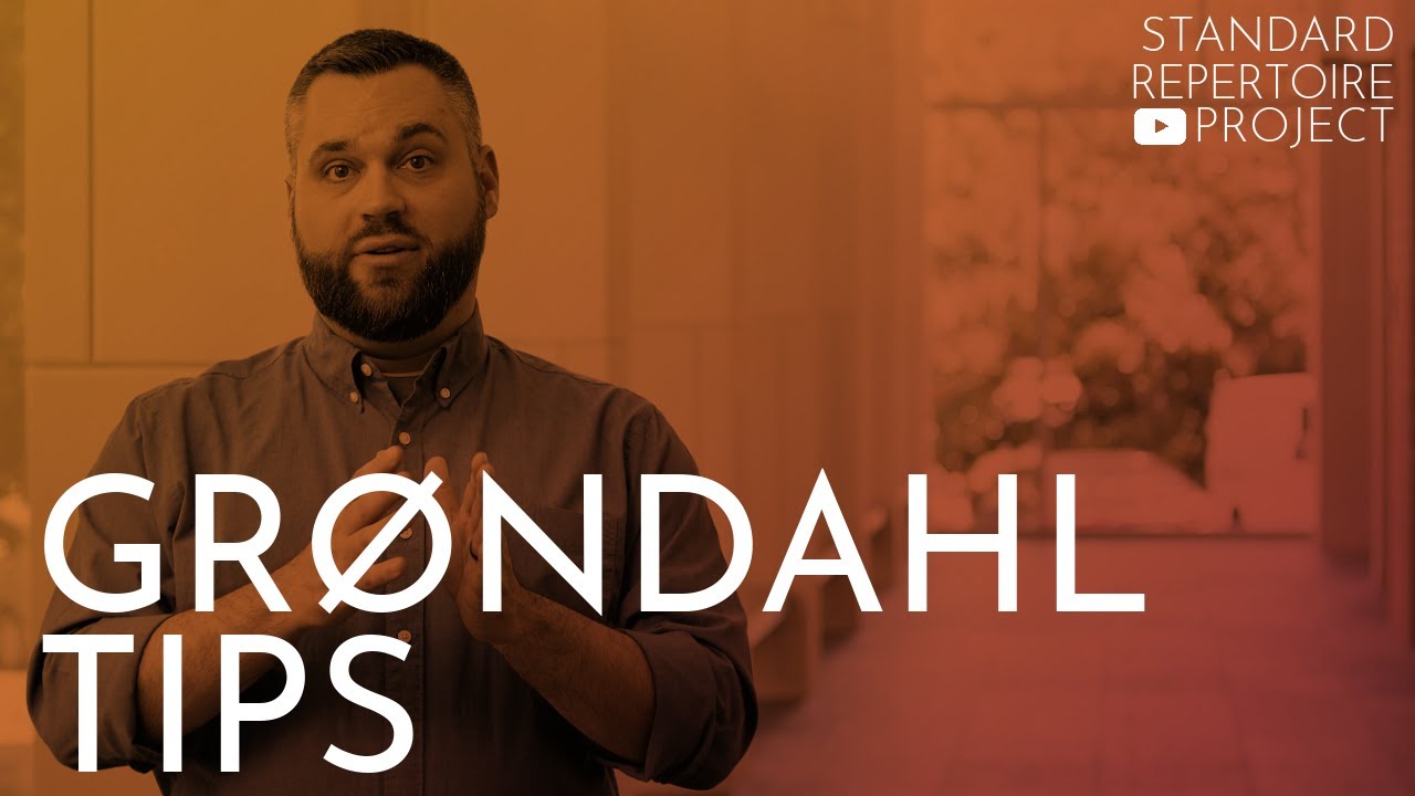 Tips for Effective Performance: Grøndahl "Concerto"