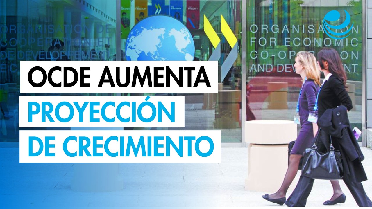 OCDE Eleva a 0.8% su Pronóstico de Crecimiento para el PIB de México en ...