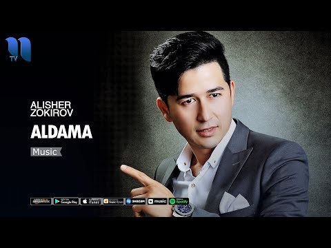 Alisher Zokirov - Aldama