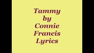 Tammy      ( Connie Francis with Lyrics ) 1-6-15 chords