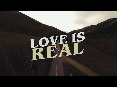 Morgan Evans - Love Is Real (Lyric Video)