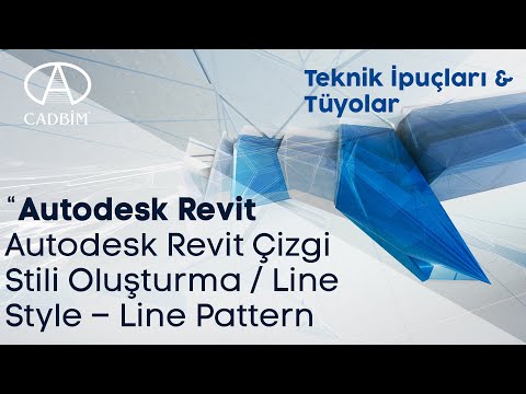 Autodesk Revit - Çizgi Stili Oluşturma / Line Style – Line Pattern
