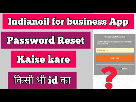 Indian oil for Business app(Delivery boy app) Password Reset kaise kare ||Forgot Password||