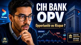 🚨 رفع رأس مال CIH Bank : فرصة أم فخ؟ | OPV CIH
