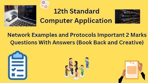 TN 12th Computer Application Network Examples and Protocols Important 2 Marks Questions With Answers