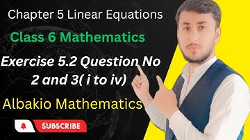Exercise 5.2 part 1 Question no 2 and 3 Class 6 albakiomathematicssuccess