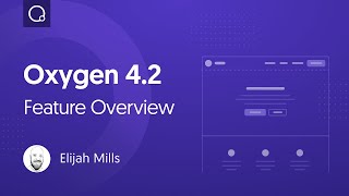 What&#39;s New In Oxygen 4.2