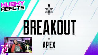 Apex Legends: Breakout Gameplay Trailer – HUSKY REACTS