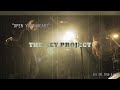 THE KEY PROJECT 『OPEN YOUR HEART』