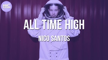 Nico Santos - All Time High (Lyric Video)