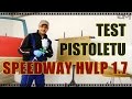 Pistolet Speedway HVLP 1.7 - Test i opina