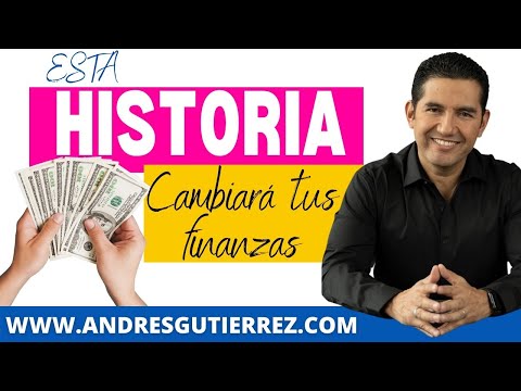 Esta historia cambiará tus finanzas | Andres Gutierrez Descubre el Objetivo de las Finanzas: ¡Aprende Cómo Maximizar tus Finanzas!