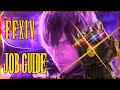 Final Fantasy XIV - Job Guide