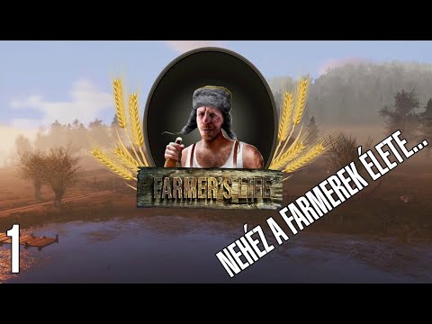 Farmer's Life LIVE #1 - Most megtudjuk milyen egy farmer élete! :D