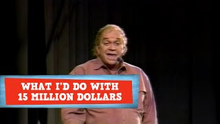 What Would You Do with 15 Million Dollars?! | James Gregory